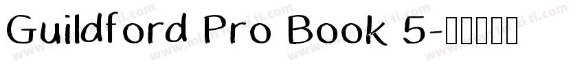 Guildford Pro Book 5字体转换